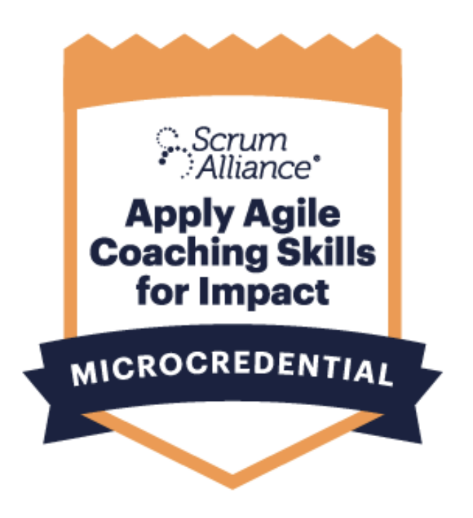 Apply Agile Coaching Skills for Impact Microcredential